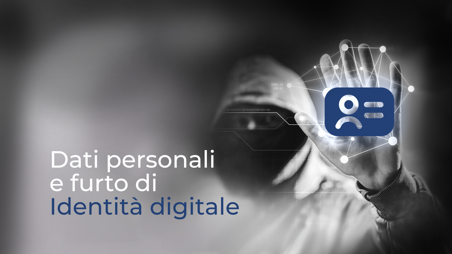 strong authentication - Dati personali e identità digitale